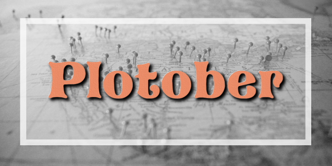 Plotober graphic. Made by River using photo resource from Mark Levin.